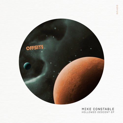 Mike Constable - Hollowed Descent EP [OSR120]